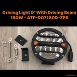 Driving Light 9" With Driving Beam 150W  - ATP-D07180D-ZES