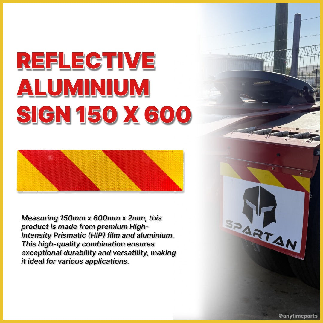 REFLECTIVE ALUMINIUM SIGN 150 X 600