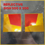 REFLECTIVE SIGN 300 X 300