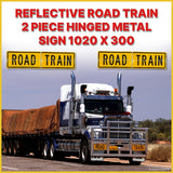 REFLECTIVE ROAD TRAIN 2 PIECE HINGED METAL SIGN 1020 X 300