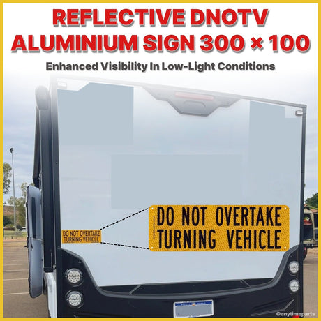 REFLECTIVE DNOTV ALUMINIUM SIGN 300 x 100