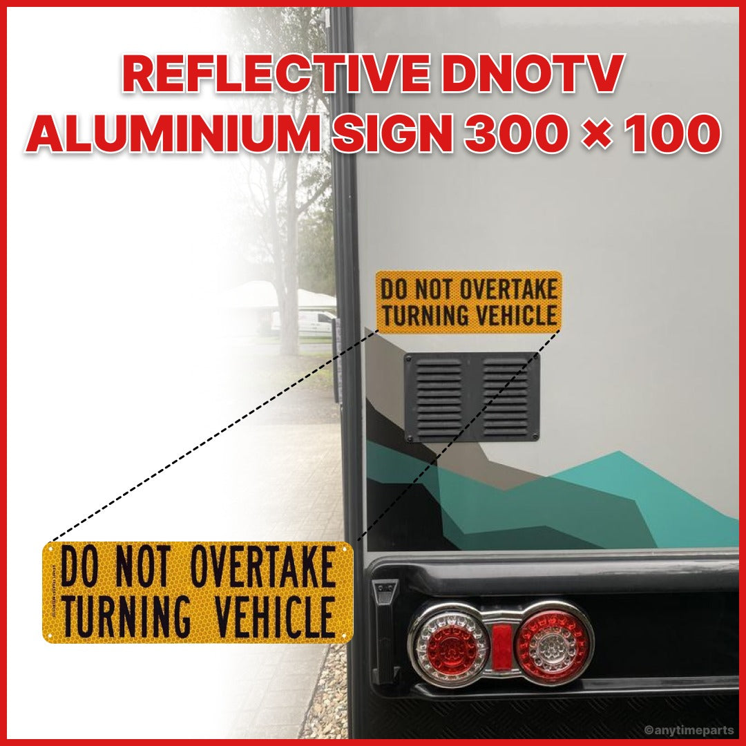 REFLECTIVE DNOTV ALUMINIUM SIGN 300 x 100