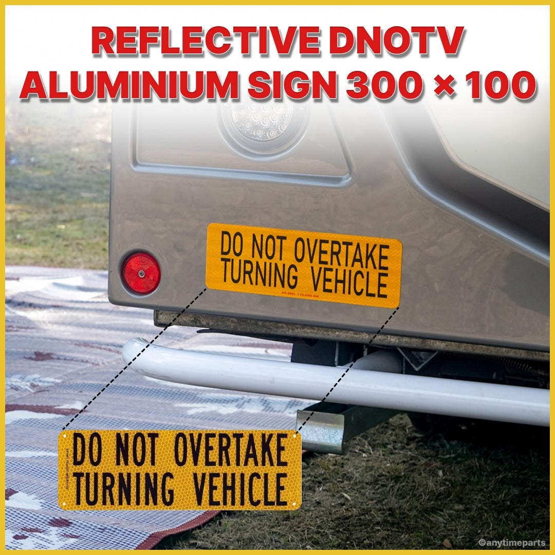 REFLECTIVE DNOTV ALUMINIUM SIGN 300 x 100