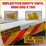 REFLECTIVE DNOTV VINYL SIGN 300 X 100