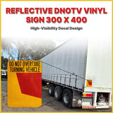 REFLECTIVE DNOTV VINYL SIGN 300 X 400