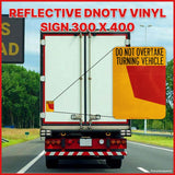 REFLECTIVE DNOTV VINYL SIGN 300 X 400