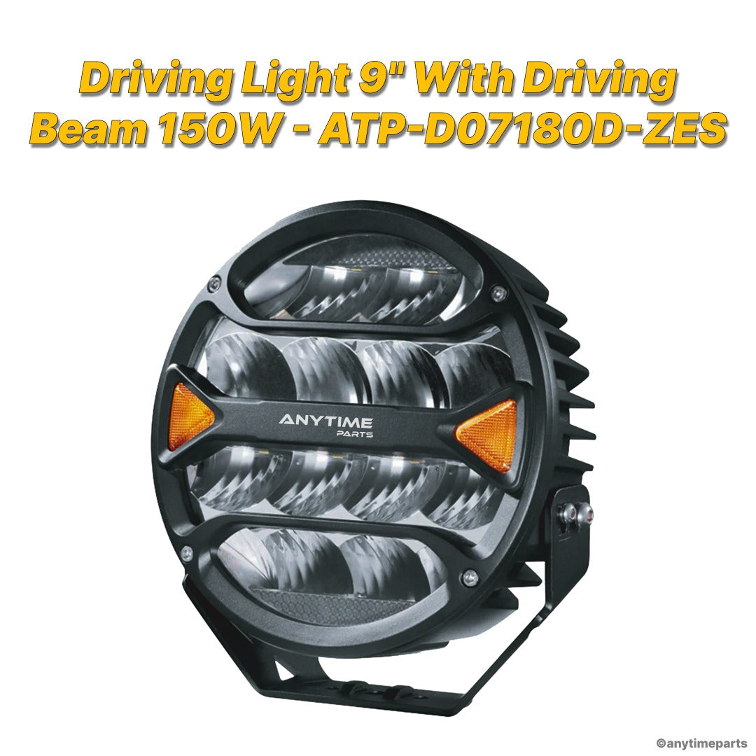 Driving Light 9" With Driving Beam 150W  - ATP-D07180D-ZES